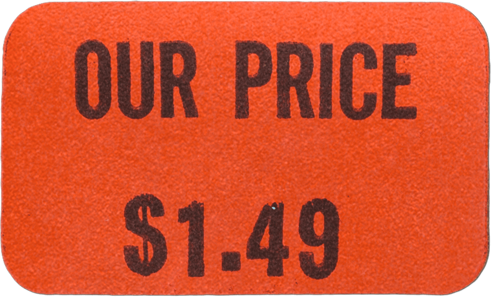 our price tag